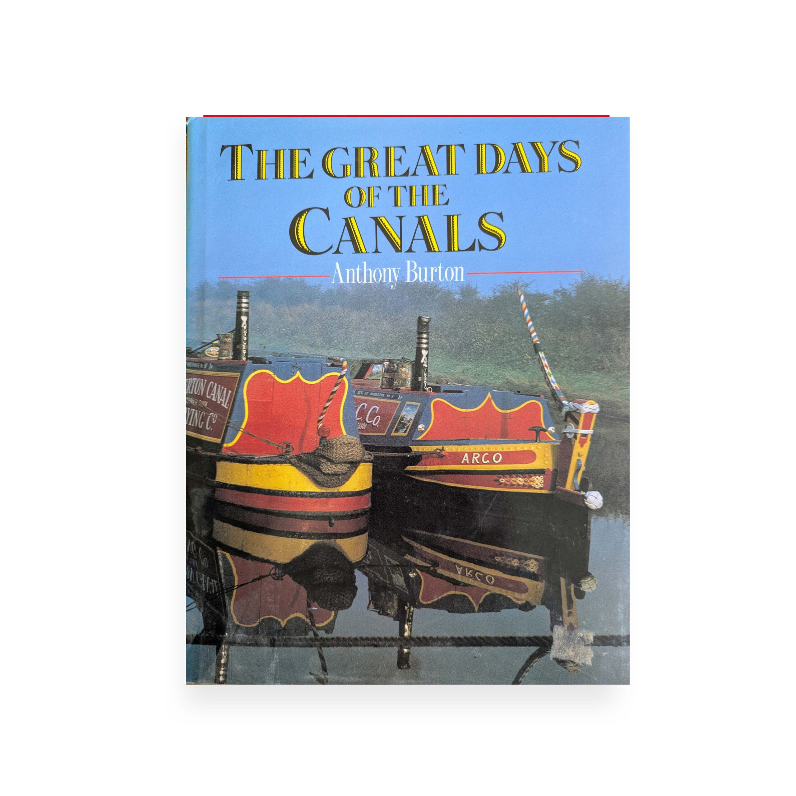 The Great Days of the Canals
