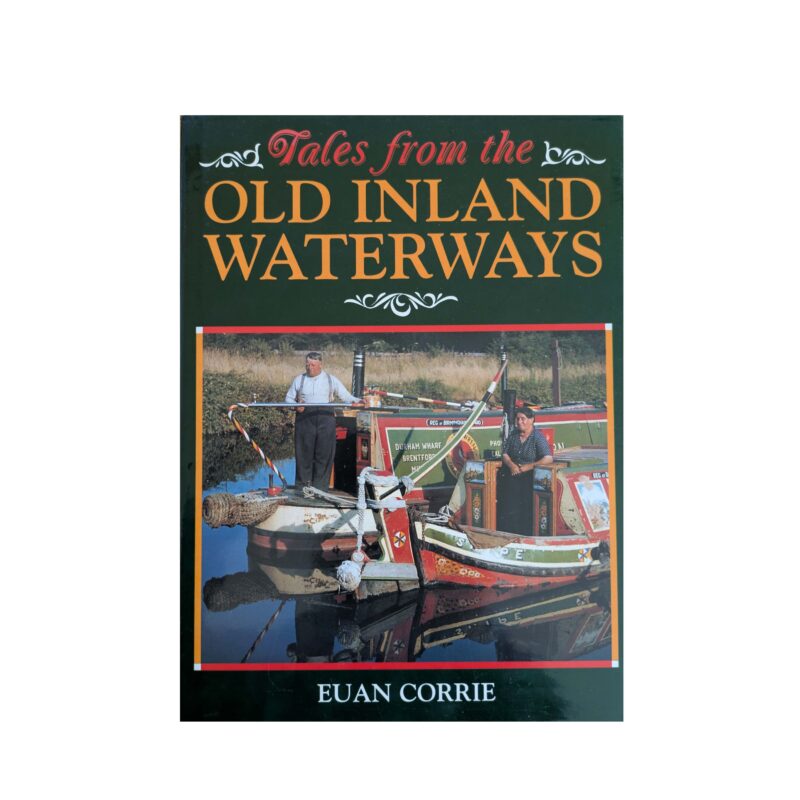 Tales from the old Inland Waterways